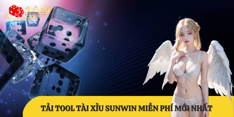 Có nên sử dụng Tool tài xỉu SUNWIN miễn phí, lời khuyên từ TAIXIU88
